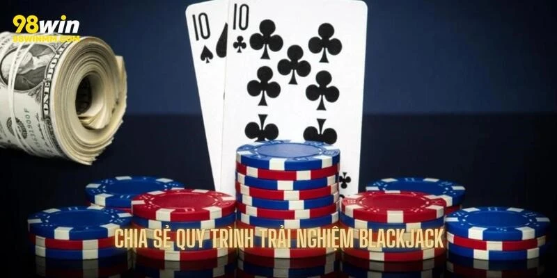 Giới thiệu Blackjack