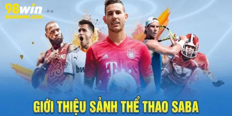 Thương hiệu cá cược thể thao saba sport